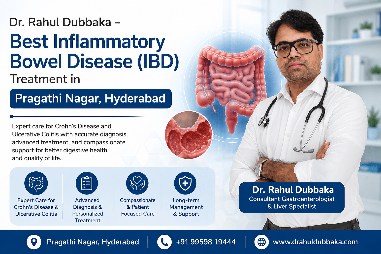 Dr. Rahul Dubbaka providing expert Inflammatory Bowel Disease (IBD) treatment for Crohn's disease and Ulcerative Colitis in Pragathi Nagar, Hyderabad.